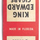 King Edward Cigars Made in Florida - Tobacco Advertisement 20FS Matchbook Cover