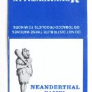 Neanderthal Camel 1991 Cigarette Tobacco Advertisement 20 Strike Matchbook Cover