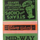 Mid-Way Restaurant - Columbus, Ohio 30 Strike Matchbook Cover Matchcover OH