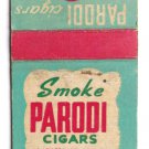 Parodi Cigars - Toscano Style - Tobacco Advertisement 20 Strike Matchbook Cover