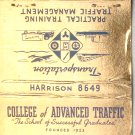 College of Advanced Traffic - Chicago, Illinois 40 Strike Matchbook Cover IL