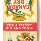 Canada Dry Quinine Water - Drink Mixer Advertisement 20 Strike Matchbook Cover