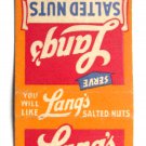 Lang's Salted Nuts - Seattle, Washington Advertisement 20 Strike Matchbook Cover Lang's Salted Nuts - Seattle, Washington Advertisement 20 Strike Matchbook Cover