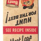 Meat Loaf with Hunt's Tomato Sauce Recipe Advertisement 20Strike Matchbook Cover