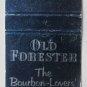 Old Forester Kentucky Straight Bourbon Whisky 20 Strike Matchbook Cover