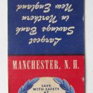 Amoskeag Savings Bank - Manchester, New Hampshire 20 Strike Matchbook Cover NH Amoskeag Savings Bank - Manchester, New Hampshire 20 Strike Matchbook Cover NH