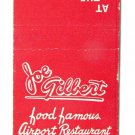 Joe Gilbert at the Airport Restaurant - Kansas City, Missouri Matchbook Cover MO Joe Gilbert at the Airport Restaurant - Kansas City, Missouri Matchbook Cover MO
