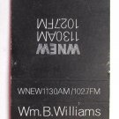 WNEW Radio Station Wm. B. Williams - (New York City) 20 Strike Matchbook Cover