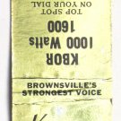 KBOR 1600 - Brownsville, Texas Radio Station 20 Strike Matchbook Cover TX