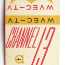 WVEC-TV Channel 13 ABC - Norfolk Hampton Newport News, Virginia Matchbook Cover