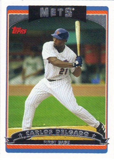 Carlos Delgado 2006 Topps #125 New York Mets Baseball Card