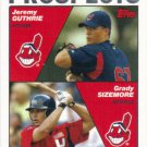 Jeremy Guthrie-Grady Sizemore 2004 Topps Rookie #688 Cleveland Indians Baseball Card