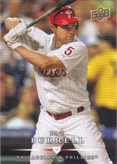 Pat Burrell 2008 Upper Deck First Edition #440 Philadelphia Phillies Baseball Card