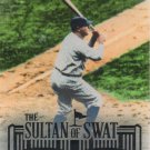 Babe Ruth 2015 Topps Sultan of Swat #RUTH-10 New York Yankees Baseball Card