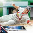 Matt Holliday 2016 Topps #254 St. Louis Cardinals Baseball Card