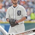 Anibal Sanchez 2017 Topps #83 Detroit Tigers Baseball Card
