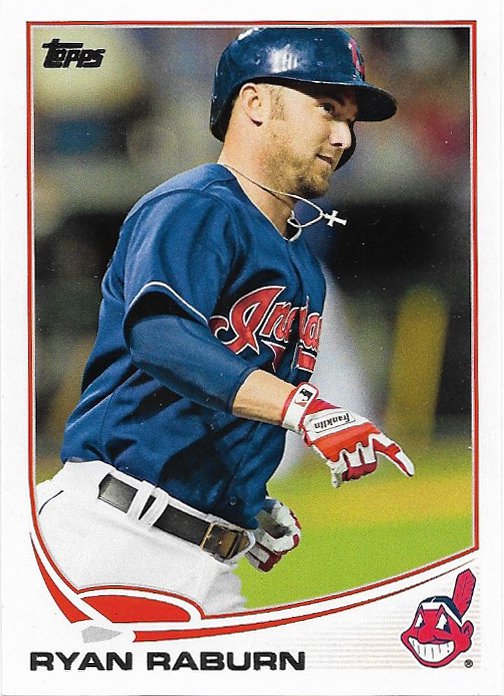 Ryan Raburn 2013 Topps Update #US24 Cleveland Indians Baseball Card