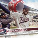 Ervin Santana 2017 Topps Update #US58 Minnesota Twins Baseball Card