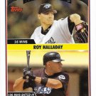 Roy Halladay-Vernon Wells 2006 Topps Updates & Highlights #UH309 Toronto Blue Jays Baseball Card