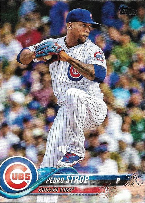 Pedro Strop 2018 Topps Update #US41 Chicago Cubs Baseball Card