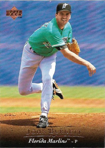 John Burkett 1995 Upper Deck #353 Florida Marlins Baseball Card