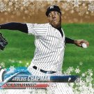Aroldis Chapman 2018 Topps Holiday #HMW119 New York Yankees Baseball Card