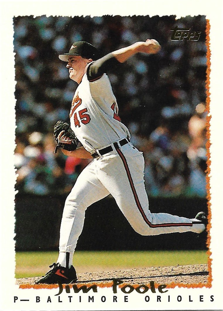 Jim Poole 1995 Topps #107 Baltimore Orioles Baseball Card