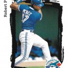Robert Perez 1995 Score #578 Toronto Blue Jays Baseball Card