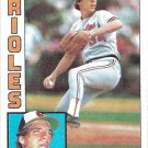Storm Davis 1984 Topps #140 Baltimore Orioles Baseball Card