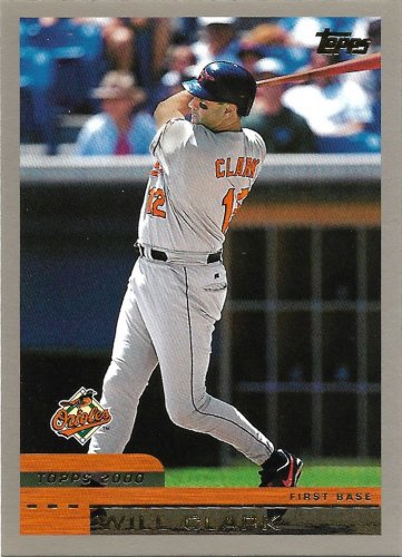 Will Clark 2000 Topps #271 Baltimore Orioles Baseball Card