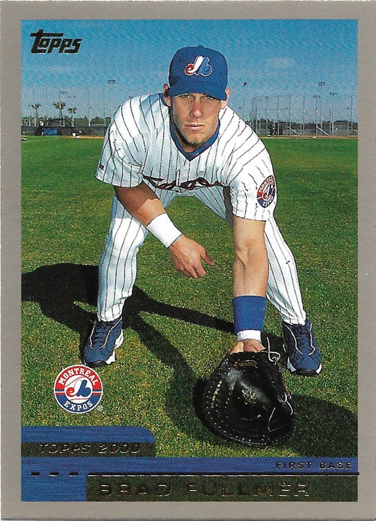 Brad Fullmer 2000 Topps #354 Montreal Expos Baseball Card