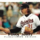 Doug Jones 1995 Topps Traded & Rookies #113T Baltimore Orioles Baseball Card