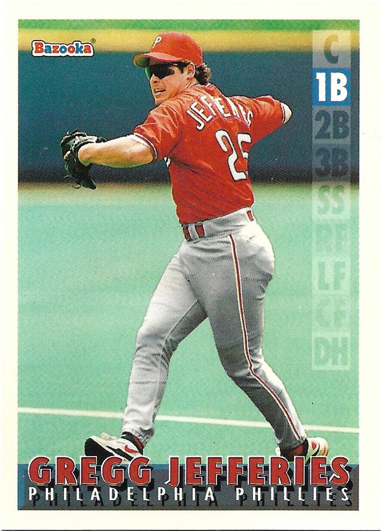 Gregg Jefferies 1995 Bazooka #25 Philadelphia Phillies Baseball Card