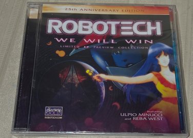 Robotech 25th Anniversary Limited EP We Will Win CD Ulpio Minucci/Reba West.