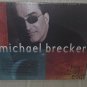 Michael Brecker Two Blocks from the Edge CD NEW & Sealed