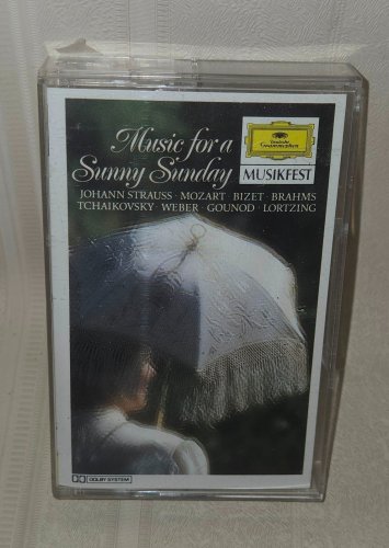 Music for a Sunny Sunday Cassette Strauss, Mozart, Bizet, Brahms Cassette
