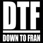DTF - Down to FRAN Vinyl Decals / Stickers 2(TWO) Pack