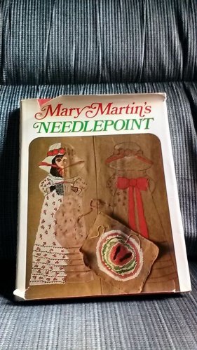 Mary Martin's Needlepoint Book by Mary Martin (1969) HB DJ Celebrity Craft MINT