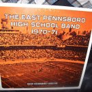 The East Pennsboro High School Band 1970 - 1971 David Hackerberg Director