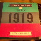 Songs of our time song hits  of 1919 Ted Straeter DECCA Album No A 1919