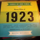 Songs of our time song hits of 1923 Charles Baum DECCA RECORDS Album NO A 1923