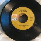 You can hurt the one you love - There will never be another you Chris Montez A &