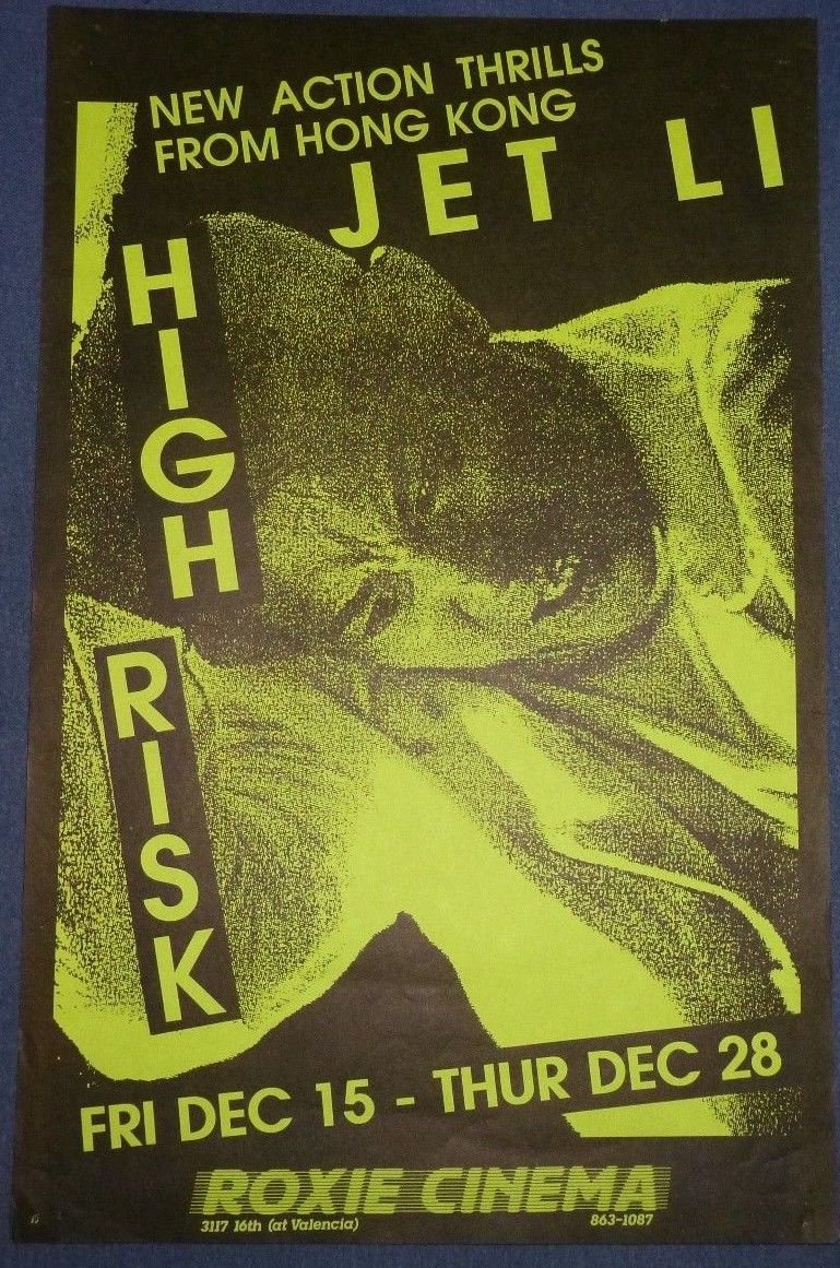 HIGH RISK Roxie Cinema poster Jet Li Dec 15 - 28, 1995