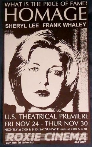 HOMAGE Roxie Cinema poster US Theatrical PREMIERE Nov 24 - 30, 1995 Sheryl Lee