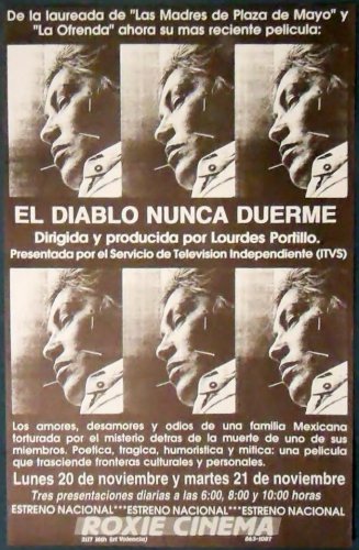 EL DIABLO NUNCA DUERME Roxie Cinema poster 95? Lourdes Portillo NATIONAL PREMIER