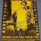 JAMES DEAN RARE TV FILMS FROM 1953-1955 Roxie Cinema Poster May 3 '96 Rare Video