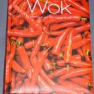 Cookbook - WOK: A Collection of Over 100 Essential Recipes 2009 Parragon Pub