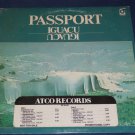 Passport IGUAÇU 1977 Promotional Atco LP SD 35-149 Jazz Latin Funk VG/VG+