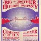 Big Brother & the Holding Co Commander Cody JC Flyer David Nelson concert flyer