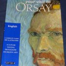YOUR VISIT TO ORSAY '99 Valérie Mettais Paperback Architecture Scupture Painting